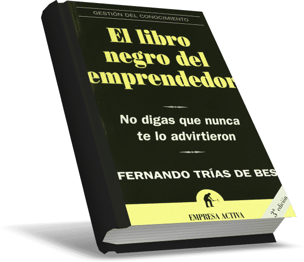 El LIbro Negro del Emprendedor de Fernando Trías De Bes