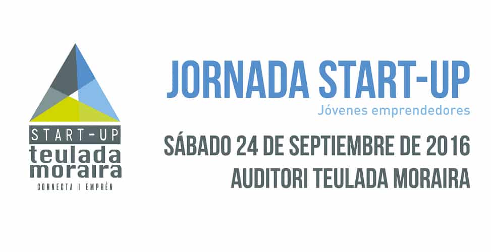 Start-Up Teulada Moraira para empresarios y emprendedores de Alicante